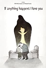 دانلود فیلم If Anything Happens I Love You سال 2020 - هر چه پیش بیاید، من دوستت دارم