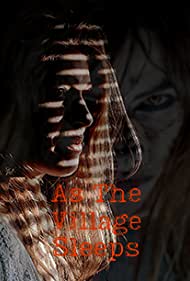 دانلود فیلم As the Village Sleeps سال 2021
