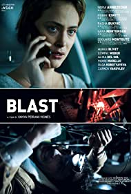 دانلود فیلم Blast سال 2021 - انفجار