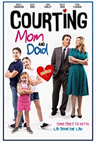 دانلود فیلم Courting Mom and Dad سال 2021