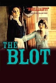 دانلود فیلم The Blot سال 1921 - لکه ننگ