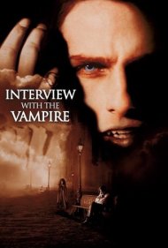 دانلود دوبله فارسی فیلم Interview with the Vampire: The Vampire Chronicles سال 1994 - مصاحبه با خون ‌آشام