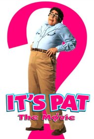 دانلود فیلم It's Pat: The Movie سال 1994 - این پت است: فیلم