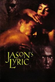 دانلود فیلم Jason's Lyric سال 1994 - ترانه جیسون