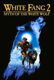 White Fang 2: Myth of the White Wolf 1994