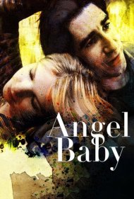 دانلود فیلم Angel Baby سال 1995 - بچه فرشته