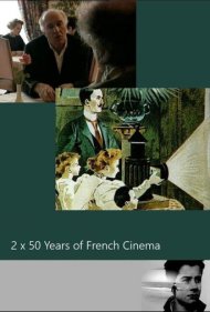 دانلود فیلم 2 x 50 Years of French Cinema سال 2008 - دو ضربدر پنجاه سال سینمای فرانسه