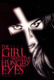 دانلود فیلم The Girl with the Hungry Eyes سال 1995 - دختری با چشمان گرسنه