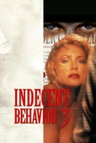 دانلود فیلم Indecent Behavior III سال 1995 - رفتار ناشایست ۳