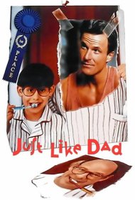 دانلود فیلم Just Like Dad سال 1995 - درست مثل پدر