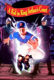 A Kid in King Arthur's Court 1995