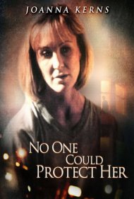 دانلود فیلم No One Could Protect Her سال 1996 - هیچکس نمیتوانست از او محافظت کند