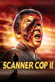 دانلود فیلم Scanner Cop II سال 1995 - پلیس اسکنر ۲