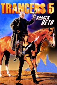 دانلود فیلم Trancers 5: Sudden Deth سال 1994 - ترنسرز ۵: مرگ ناگهانی