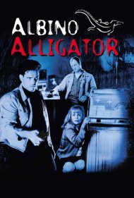 دانلود فیلم Albino Alligator سال 1997 - تمساح آلبینو
