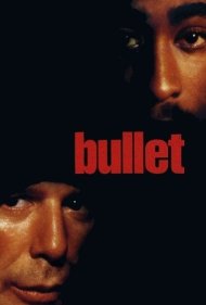 دانلود فیلم Bullet سال 1996 - گلوله