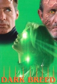 دانلود فیلم Dark Breed سال 1997 - گونه تاریک