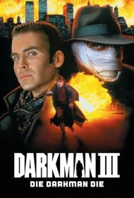 Darkman III: Die Darkman Die 1996