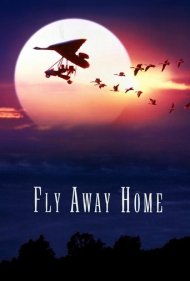 دانلود فیلم Fly Away Home سال 1996 - پرواز به خانه
