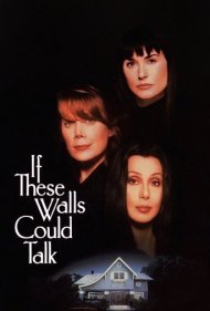 If These Walls Could Talk 1996