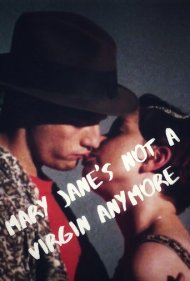 Mary Jane's Not a Virgin Anymore 1998