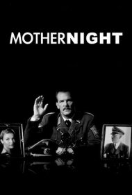 دانلود دوبله فارسی فیلم Mother Night سال 1996 - شب بی پایان