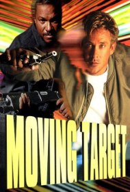 دانلود فیلم Moving Target سال 1996 - هدف متحرک