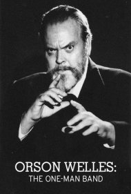 دانلود فیلم Orson Welles: The One-Man Band سال 1995 - اورسن ولز: ارکستر یک‌نفره