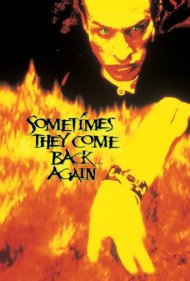 Sometimes They Come Back... Again 1996