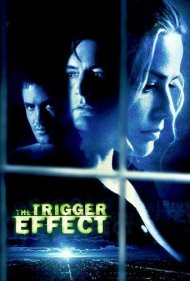 دانلود فیلم The Trigger Effect سال 1996 - اثر ماشه