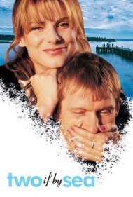 دانلود فیلم Two If by Sea سال 1996 - دزدی دریایی