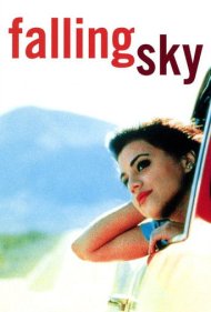 دانلود فیلم Falling Sky سال 1999 - آسمان در حال سقوط