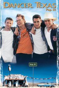 دانلود فیلم Dancer, Texas Pop. 81 سال 1998 - دنسر، تگزاس؛ جمعیت ۸۱ نفر