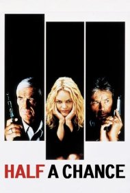 دانلود فیلم Half a Chance سال 1998 - یک شانس از دو
