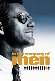 دانلود فیلم In the Company of Men سال 1997 - درون جمع مردان