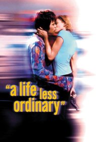 دانلود فیلم A Life Less Ordinary سال 1997 - یک زندگی کمتر معمولی