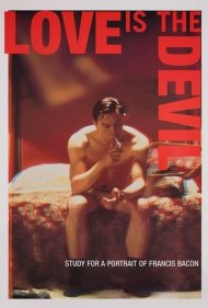 Love Is the Devil: Study for a Portrait of Francis Bacon 1998