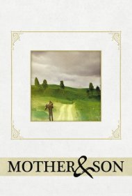 دانلود فیلم Mother and Son سال 1997 - مادر و پسر