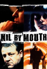 Nil by Mouth 1997
