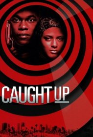 دانلود فیلم Caught Up سال 1998 - گرفتار