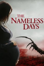 دانلود فیلم The Nameless Days سال 2022 - روزهای بی نام