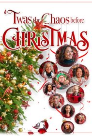 دانلود فیلم Twas the Chaos Before Christmas سال 2019 - آشوب پیش از کریسمس