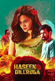 دانلود فیلم Haseen Dillruba سال 2021 - دلبر زیبا