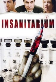 دانلود فیلم Insanitarium سال 2008 - تیمارستان