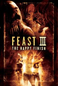 دانلود فیلم Feast III: The Happy Finish سال 2009 - ضیافت ۳: پایان خوش