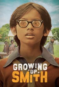 دانلود فیلم Growing Up Smith سال 2017 - بزرگ شدن اسمیت
