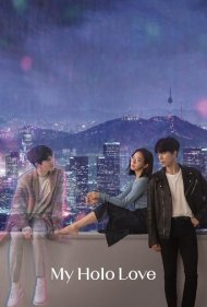 دانلود دوبله فارسی فیلم My Holo Love سال 2020 - عشق هولوگرامی من