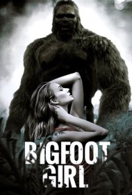 دانلود فیلم Bigfoot Girl سال 2019 - دختر پاگنده