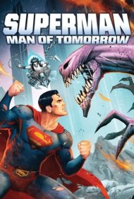 دانلود دوبله فارسی فیلم Superman: Man of Tomorrow سال 2020 - سوپرمن : مرد فردا