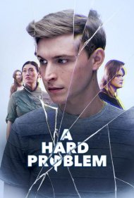 دانلود فیلم A Hard Problem سال 2021 - مسئله‌ای دشوار